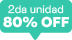 80% Off en la 2da unidad